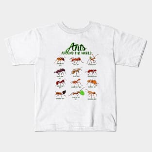 Ants around the world - types of ants Kids T-Shirt